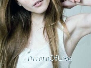 DreamOfLove