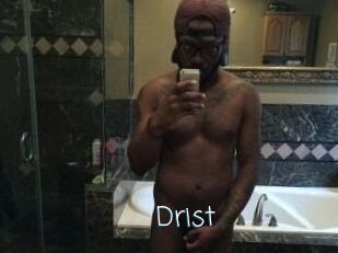 Drist