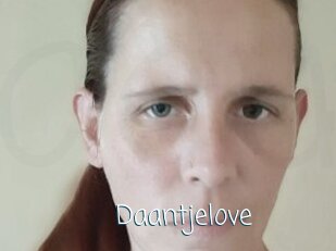 Daantjelove