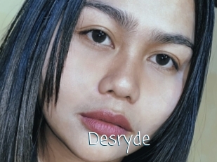 Desryde