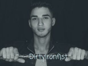 Dirtyironfist