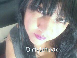 Dirtylatinax