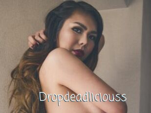 Dropdeadliciouss