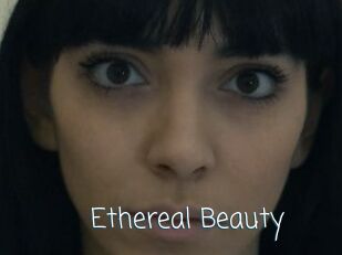 Ethereal_Beauty