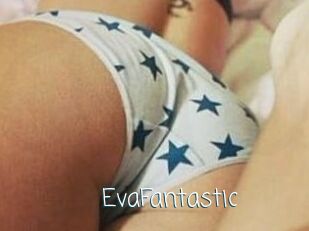 EvaFantastic