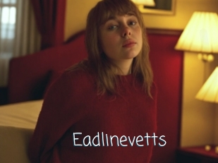 Eadlinevetts