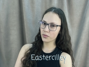 Eastercilley