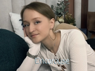 Ericarouse