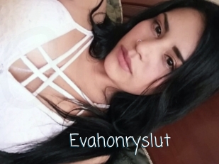 Evahonryslut