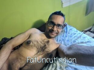 FatUncutIndian