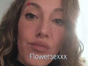 Flowersexxx