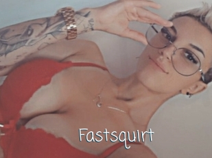 Fastsquirt