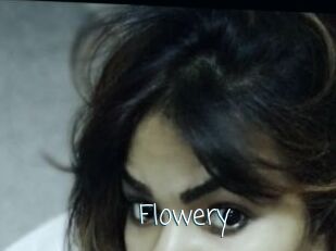 Flowery