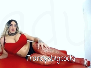 Francysbigcock