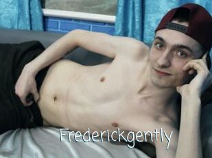 Frederickgently