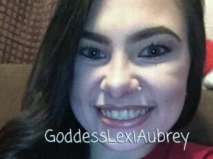 GoddessLexiAubrey