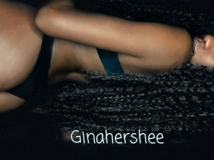 Ginahershee