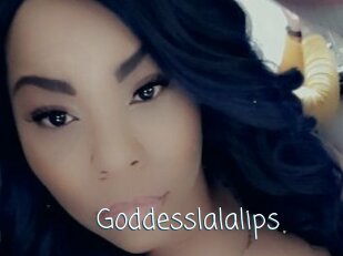 Goddesslalalips