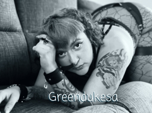 Greendukesa