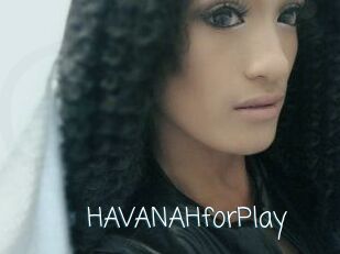 HAVANAHforPlay