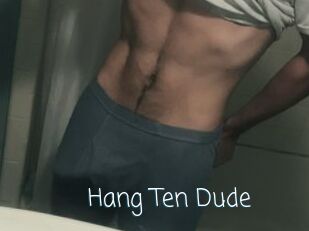 Hang_Ten_Dude
