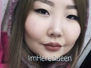 ImHereQueen