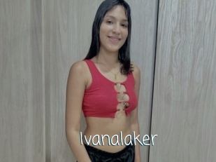 Ivanalaker