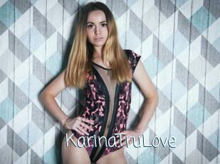 KarinaTruLove