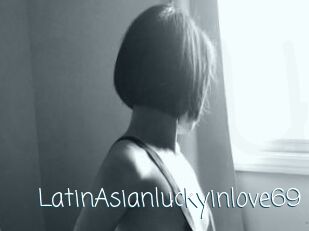 LatinAsianluckyinlove69