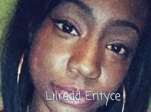 Lilredd_Entyce