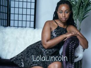 LolaLincoln