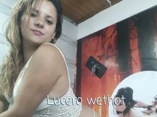 Lucero_wethot