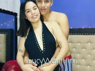 LucyWantHim