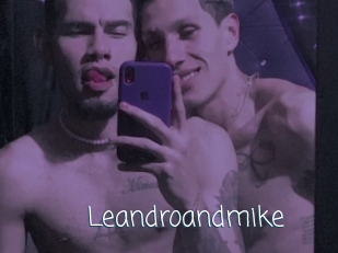 Leandroandmike