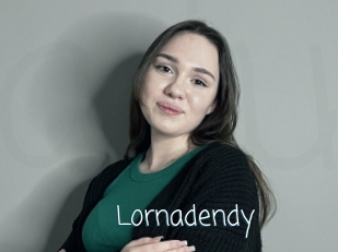 Lornadendy