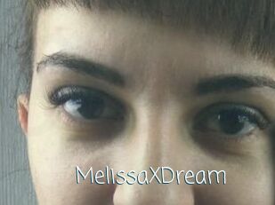 MelissaXDream