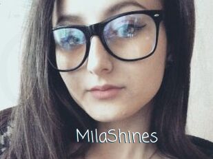 MilaShines
