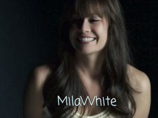 MilaWhite