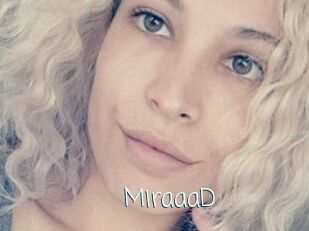 MiraaaD