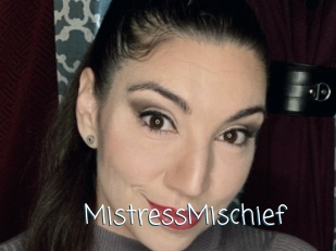 MistressMischief