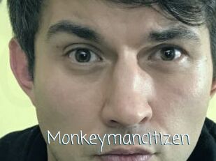 Monkeymancitizen