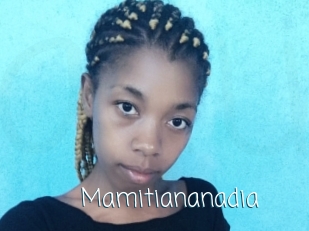 Mamitiananadia