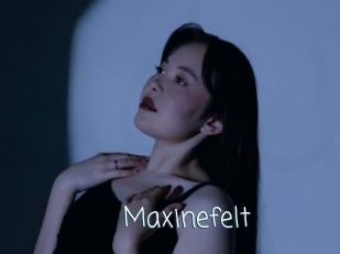 Maxinefelt