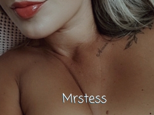 Mrstess