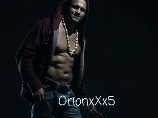 OrionxXx5