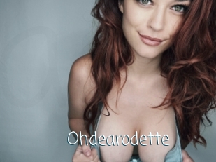 Ohdearodette