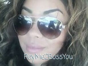 PayMe2BossYou