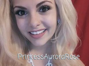 PrincessAuroraRose