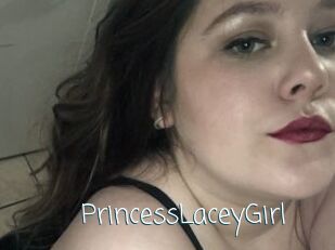 PrincessLaceyGirl