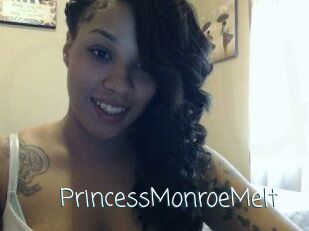 PrincessMonroeMelt